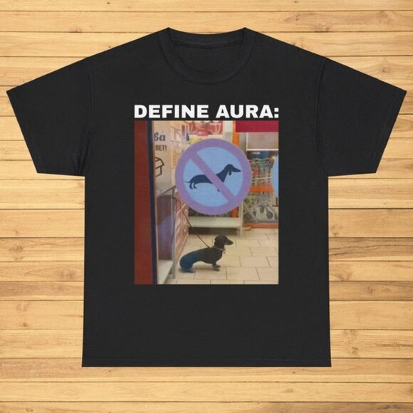 Define Aura, Funny T Shirt, Funny Meme T-Shirt - Picture 1 of 5